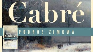 podróż zimowa cabre