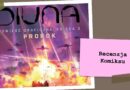 Diuna. Księga Trzecia. Prorok – recenzja komiksu