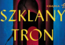 Sarah J. Maas „Szklany tron” – recenzja