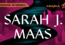 Sarah J. Maas „Korona w mroku” – recenzja