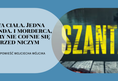 Szanta. Wojciech Wójcik – recenzja