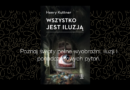 Wszystko jest iluzją – Podróż przez klasykę science fiction