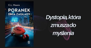 Poranek dnia zagłady – Dystopia, która zmusza do myślenia